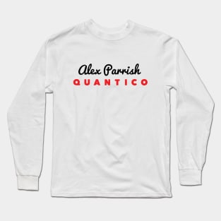 Quantico - Alex Parrish Long Sleeve T-Shirt